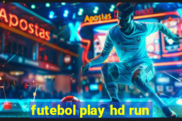 futebol play hd run